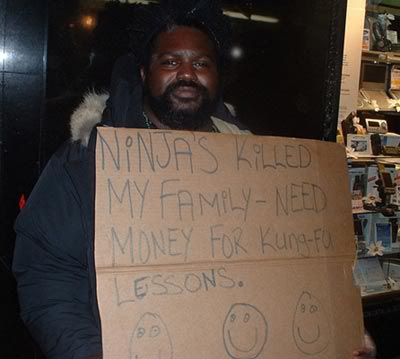Name:  20041208ninjahomeless.jpg
Views: 15
Size:  19.9 KB